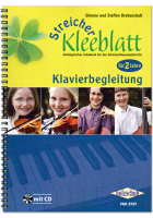 Streicher-Kleeblatt, Klavierbegleitung